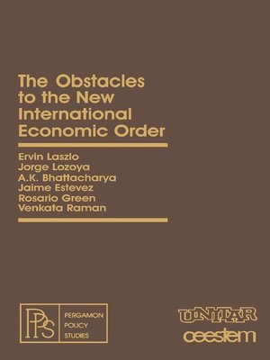 cover image of The Obstacles to the New International Economic Order